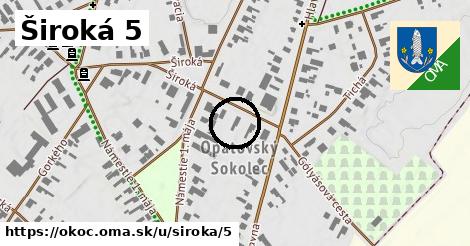 Široká 5, Okoč