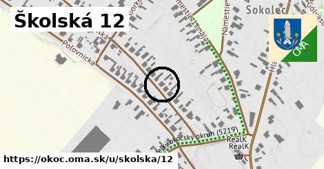 Školská 12, Okoč