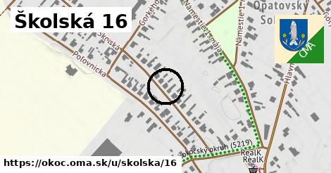 Školská 16, Okoč