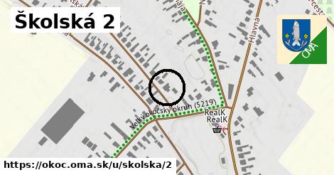 Školská 2, Okoč