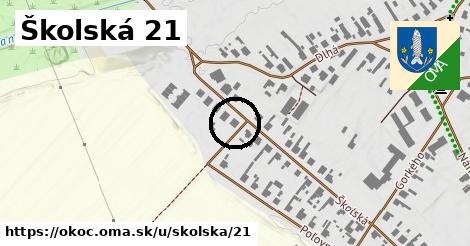 Školská 21, Okoč