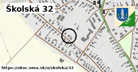 Školská 32, Okoč