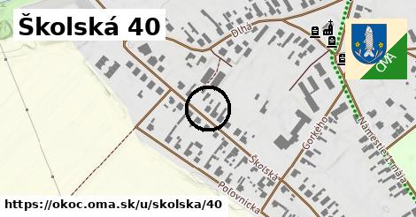 Školská 40, Okoč