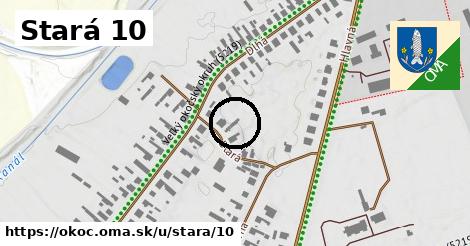 Stará 10, Okoč