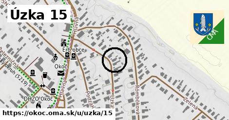 Úzka 15, Okoč
