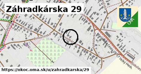 Záhradkárska 29, Okoč