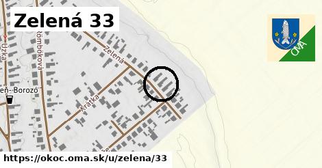 Zelená 33, Okoč