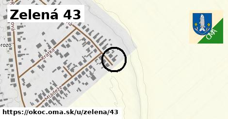 Zelená 43, Okoč