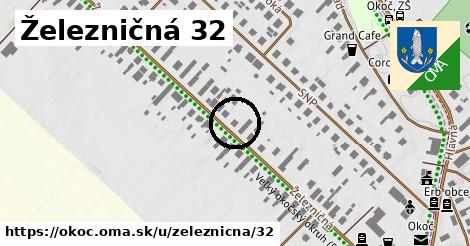 Železničná 32, Okoč