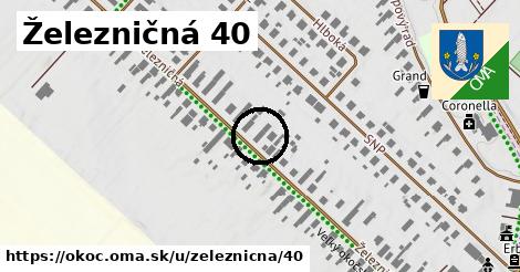 Železničná 40, Okoč