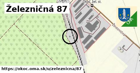 Železničná 87, Okoč