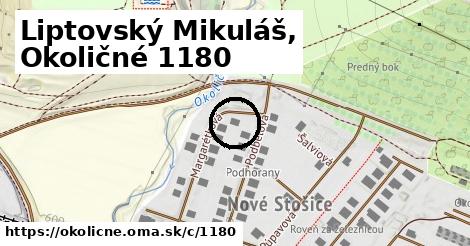 Liptovský Mikuláš, Okoličné <span class="supisne">1180</span>