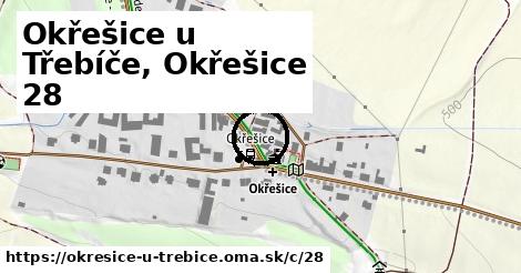 Okřešice u Třebíče, Okřešice <span class="supisne">28</span>