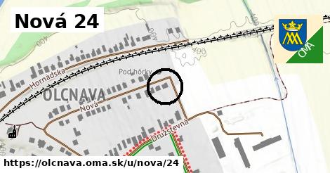 Nová 24, Olcnava