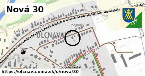 Nová 30, Olcnava
