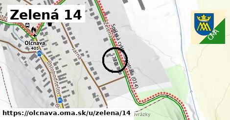Zelená 14, Olcnava
