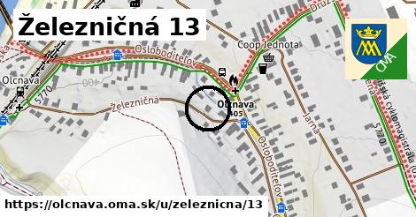 Železničná 13, Olcnava