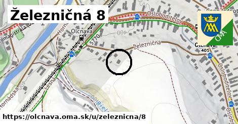 Železničná 8, Olcnava