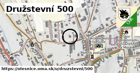 Družstevní 500, Olešnice