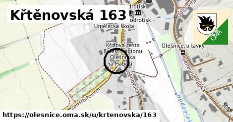 Křtěnovská 163, Olešnice