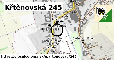 Křtěnovská 245, Olešnice