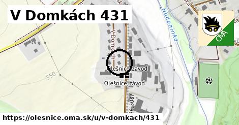 V Domkách 431, Olešnice