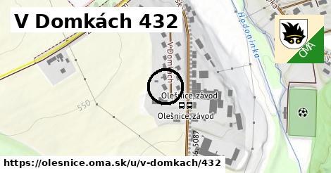 V Domkách 432, Olešnice