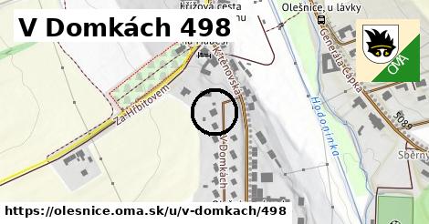 V Domkách 498, Olešnice