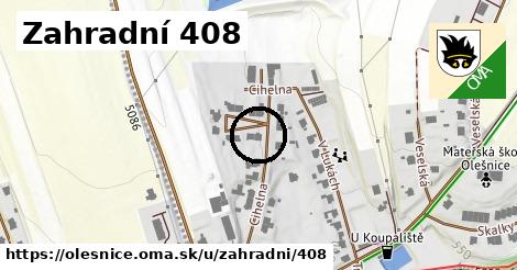 Zahradní 408, Olešnice