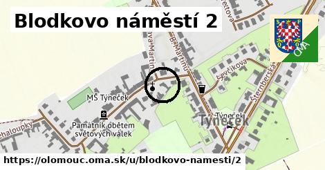 Blodkovo náměstí 2, Olomouc