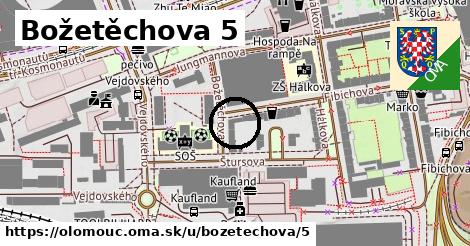 Božetěchova 5, Olomouc