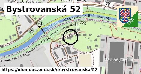 Bystrovanská 52, Olomouc