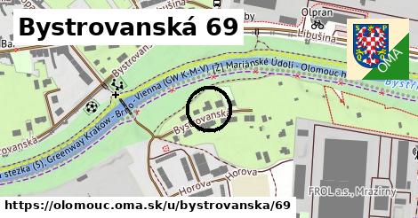 Bystrovanská 69, Olomouc