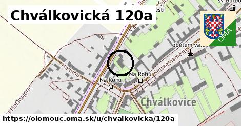 Chválkovická 120a, Olomouc