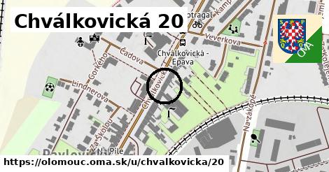 Chválkovická 20, Olomouc