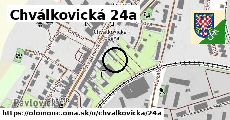 Chválkovická 24a, Olomouc