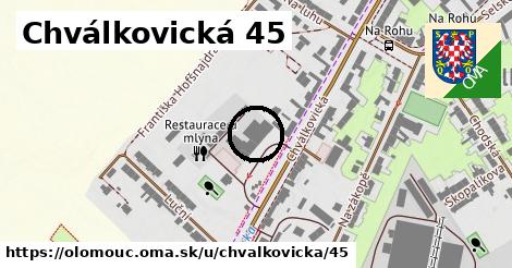 Chválkovická 45, Olomouc