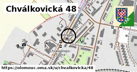 Chválkovická 48, Olomouc