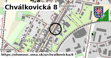 Chválkovická 8, Olomouc