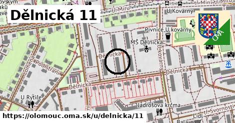 Dělnická 11, Olomouc