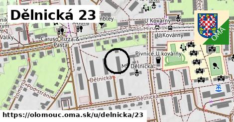 Dělnická 23, Olomouc