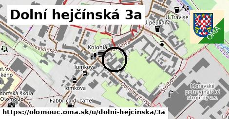 Dolní hejčínská 3a, Olomouc