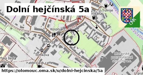 Dolní hejčínská 5a, Olomouc