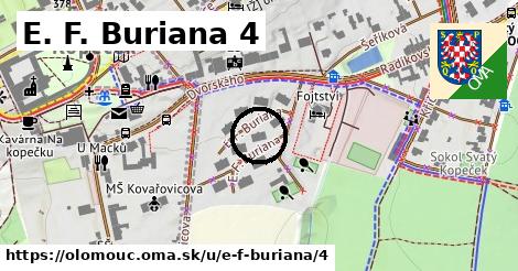 E. F. Buriana 4, Olomouc