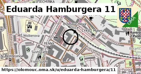 Eduarda Hamburgera 11, Olomouc