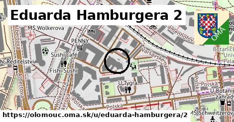 Eduarda Hamburgera 2, Olomouc
