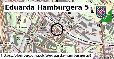 Eduarda Hamburgera 5, Olomouc