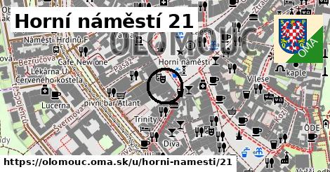 Horní náměstí 21, Olomouc