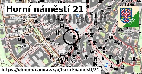 Horní náměstí 21, Olomouc