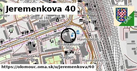 Jeremenkova 40, Olomouc